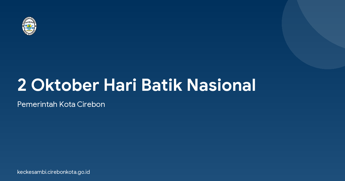 2 Oktober Hari Batik Nasional