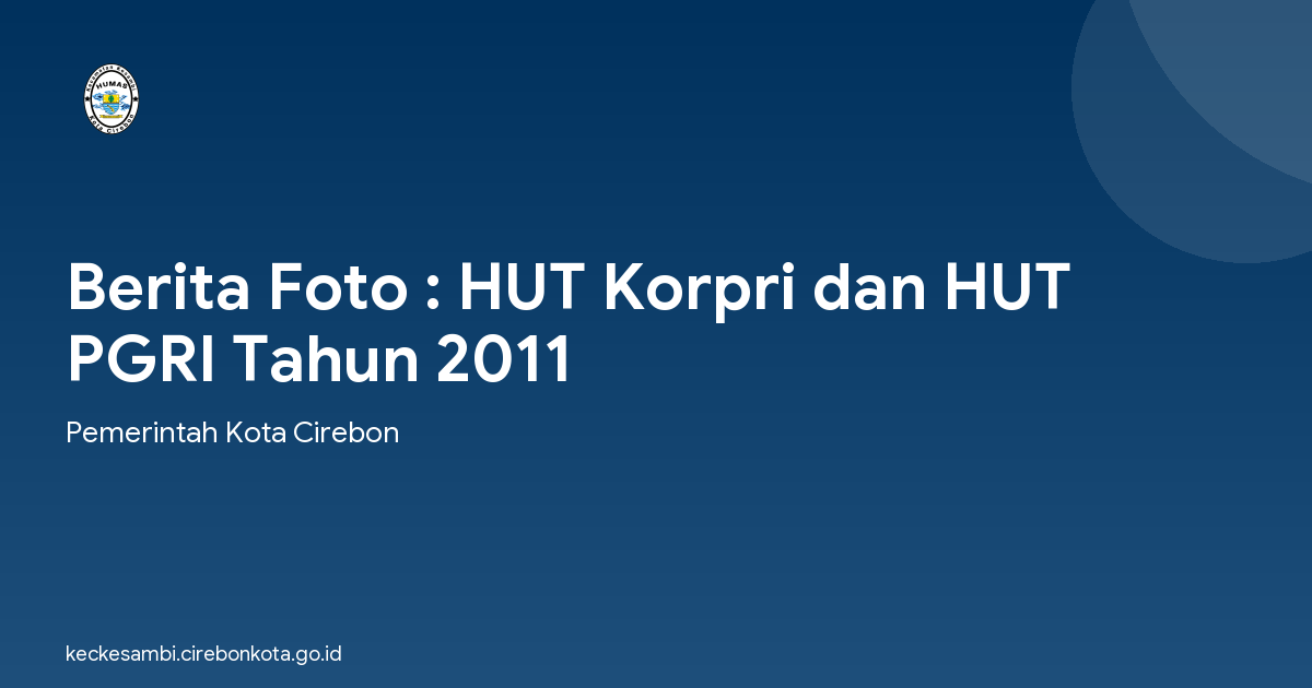 Berita Foto : HUT Korpri dan HUT PGRI Tahun 2011
