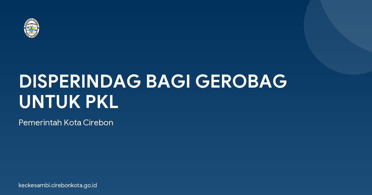 DISPERINDAG BAGI GEROBAG UNTUK PKL
