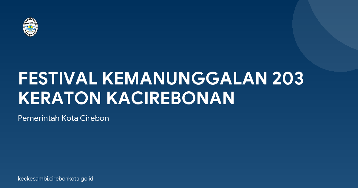 FESTIVAL KEMANUNGGALAN 203 KERATON KACIREBONAN