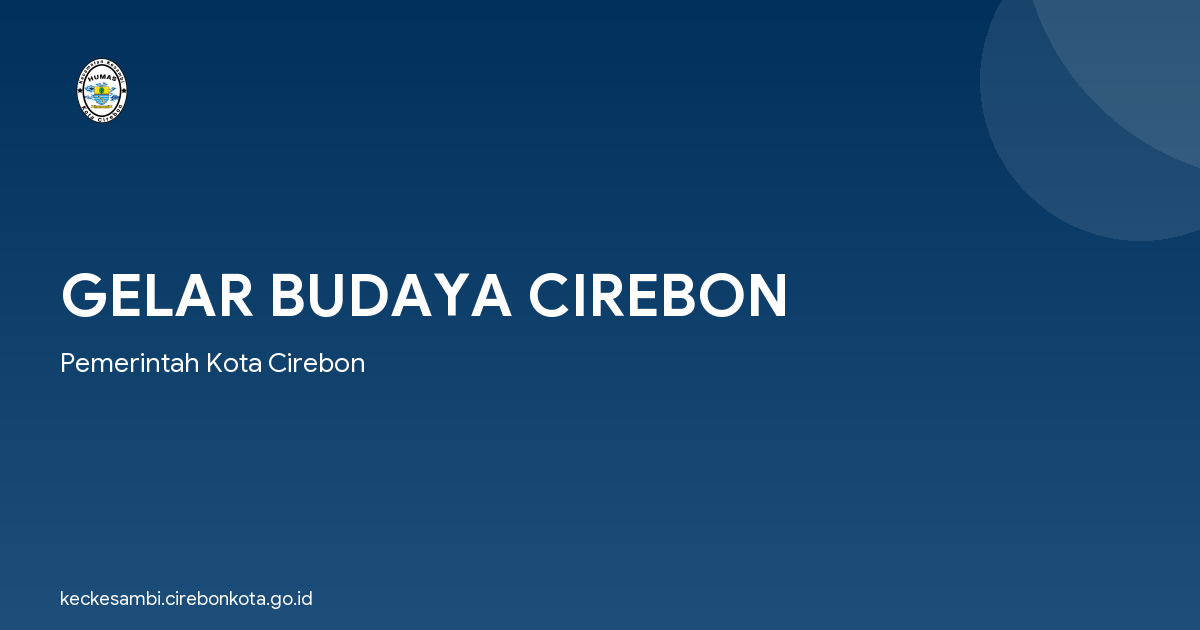 GELAR BUDAYA CIREBON