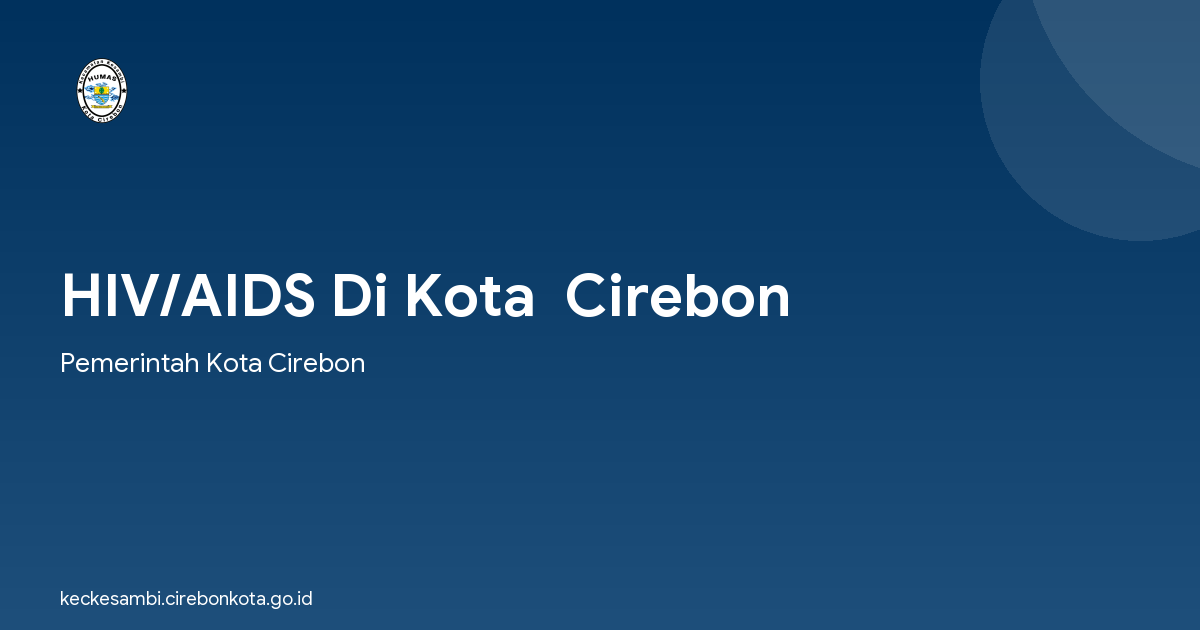 HIV/AIDS Di Kota  Cirebon