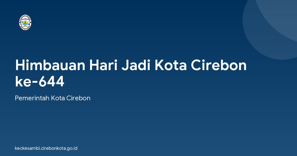 Himbauan Hari Jadi Kota Cirebon ke-644
