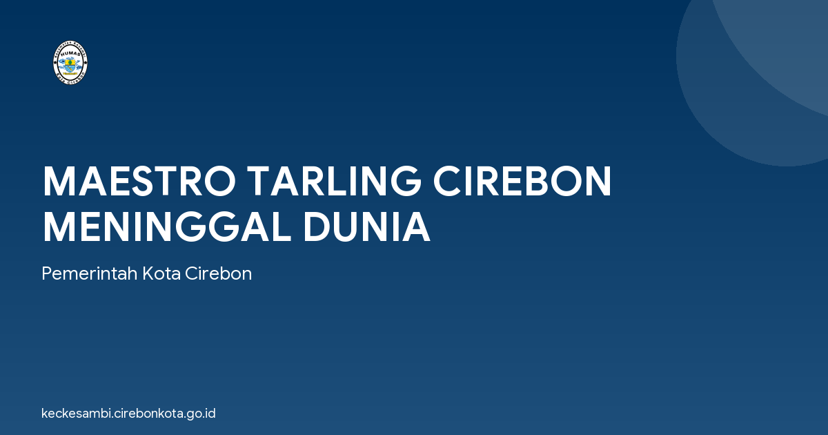 MAESTRO TARLING CIREBON MENINGGAL DUNIA