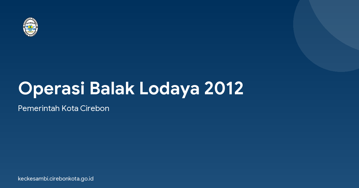 Operasi Balak Lodaya 2012