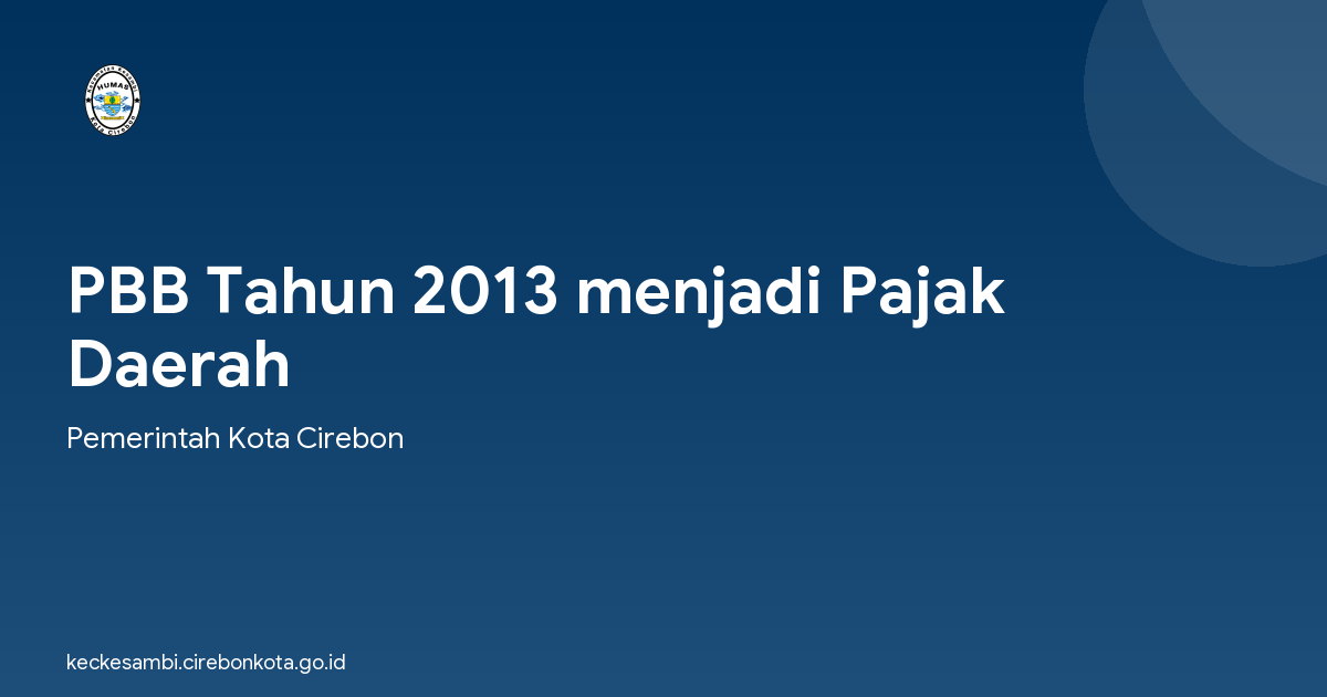 PBB Tahun 2013 menjadi Pajak Daerah