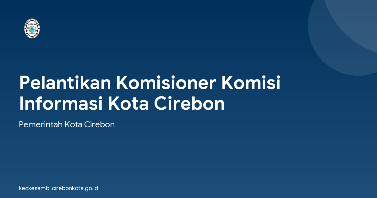 Pelantikan Komisioner Komisi Informasi Kota Cirebon