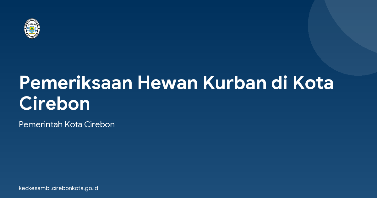 Pemeriksaan Hewan Kurban di Kota Cirebon