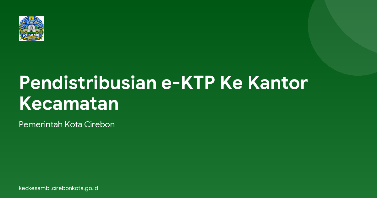 Pendistribusian e-KTP Ke Kantor Kecamatan