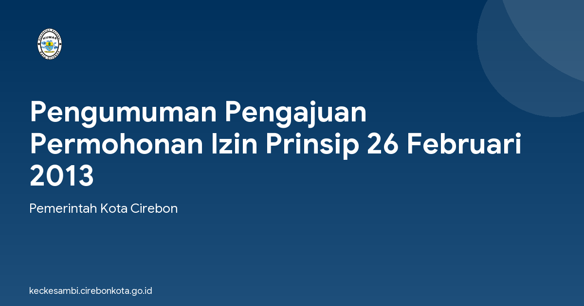 Pengumuman Pengajuan Permohonan Izin Prinsip 26 Februari 2013