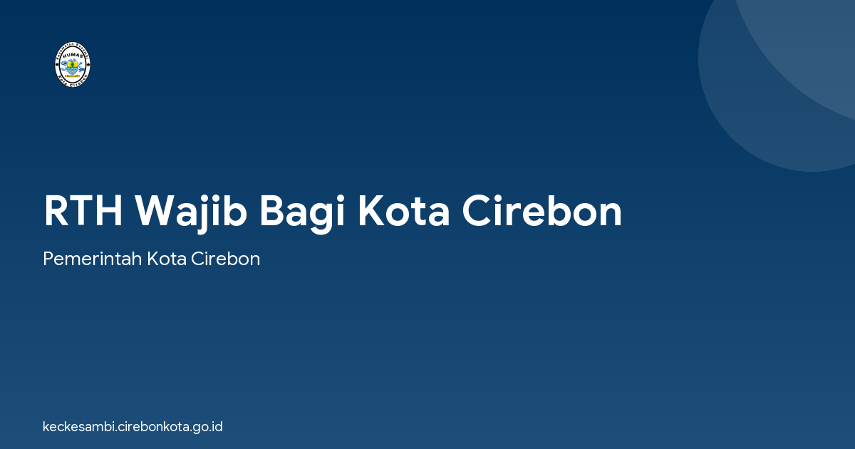 RTH Wajib Bagi Kota Cirebon