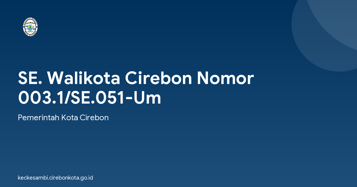 SE. Walikota Cirebon Nomor 003.1/SE.051-Um