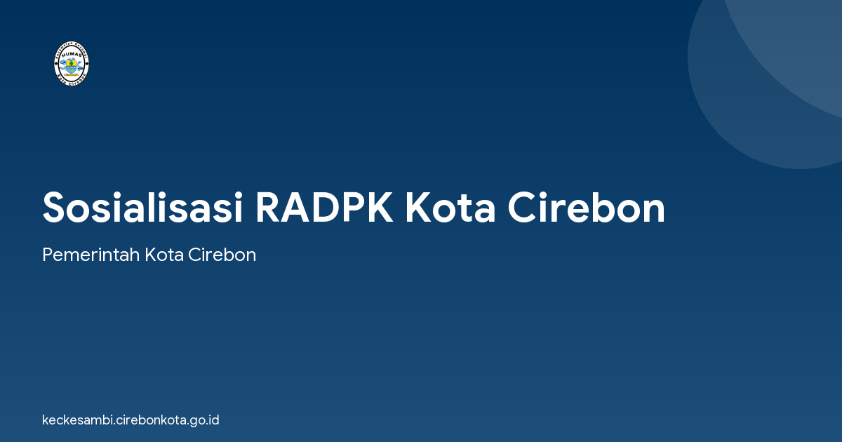Sosialisasi RADPK Kota Cirebon